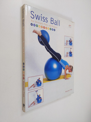 Maureen Flett : Swiss ball : for strenght, tone and posture