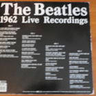 The Beatles:1962 Live Recordings 2LP - pikkukuva 2