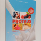 Taru Schroderus ym. : Protaus : liikkujan proteiinipainot... - pikkukuva 1