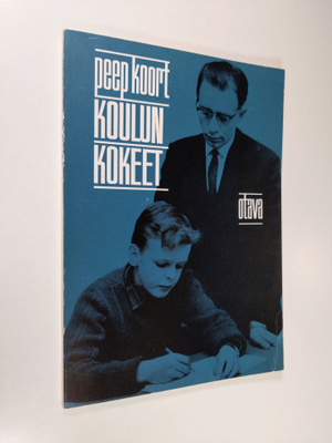 Peep Koort : Koulun kokeet