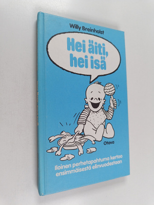Willy Breinholst : Hei äiti, hei isä