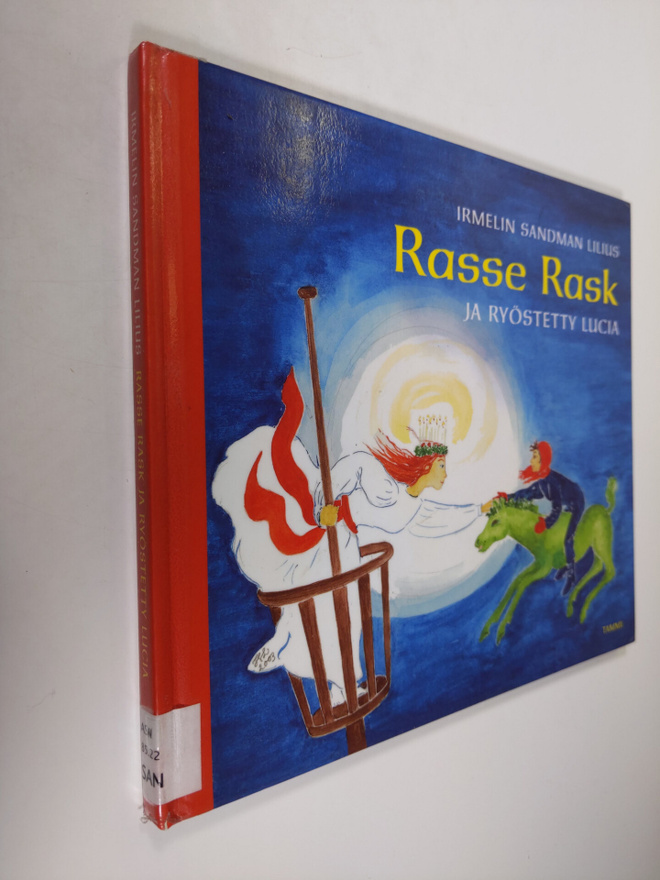 Irmelin Sandman Lilius : Rasse Rask ja ryöstetty Lucia