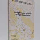 Kaj-Erik Löfgren : Navigationens grunder 1 - Skärgårdsnav... - pikkukuva 1