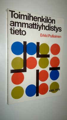 Erkki Pulliainen : Toimihenkilön ammattiyhdistystieto 1976