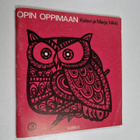 Opin oppimaan 3 : Opiskelutaidon harjoituksia oppivelvoll... - pikkukuva 1