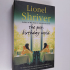 Lionel Shriver : The post-birthday world - pikkukuva 1