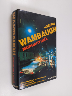 Joseph Wambaugh : Murharyhmä