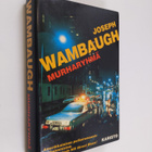 Joseph Wambaugh : Murharyhmä - pikkukuva 1