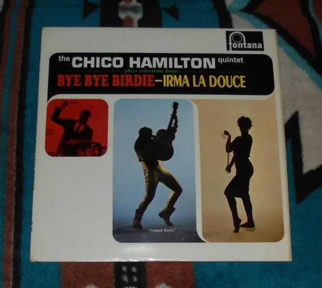 CHICO HAMILTON QUINTET  Bye Bye Birdie - Irma La Douce ~ LP