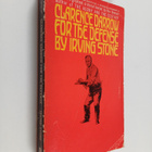 Irving Stone : Clarence Darrow for the Defense - pikkukuva 1