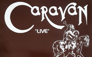 Caravan - The Best of Caravan Live (uudenveroinen 2LP) RARE