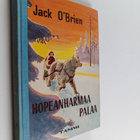 Jack O'Brien : Hopeanharmaa palaa - pikkukuva 1