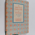 Harold Hobson : The French theatre of to-day : an English... - pikkukuva 1