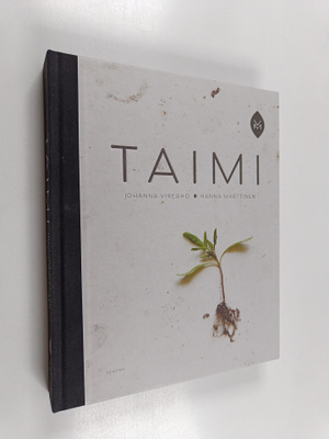 Johanna Vireaho ym. : Taimi