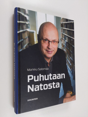 Markku Salomaa : Puhutaan Natosta