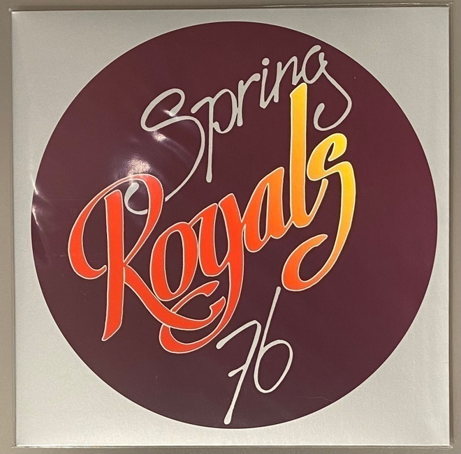 Royals: Spring 76 - LP, numeroitu ( uusi, kelmussa )