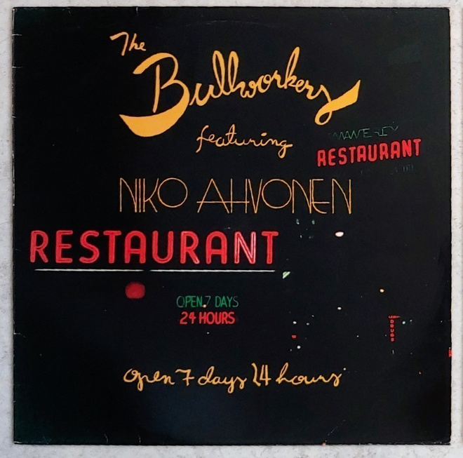 BULLWORKERS Feat. NIKO AHVONEN – 4 track 12” EP 1988