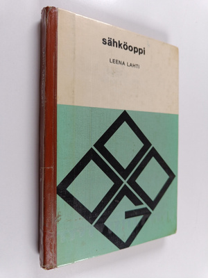 Leena Lahti : Sähköoppi