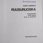 Alpo Jaakola : Ruusuruoska - pikkukuva 3