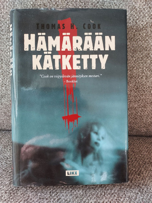 Thomas H. Cook: Hämärään kätketty