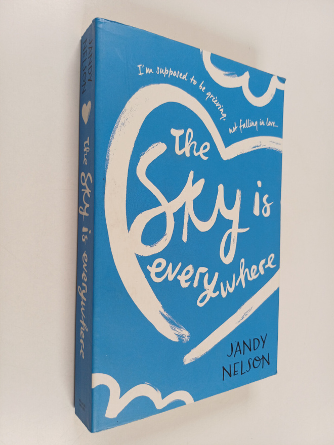 Jandy Nelson : The Sky is Everywhere