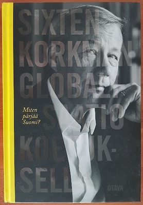Sixten Korkman: Globalisaatio koetuksella