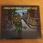 Jukka Gustavson & Street Level: Natural High CD - pikkukuva 1