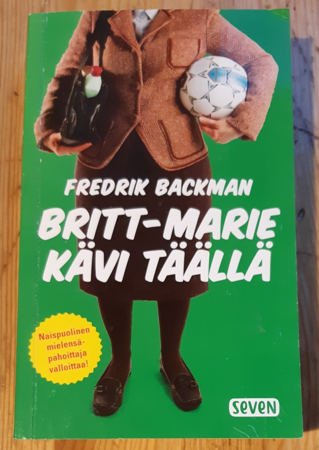 Fredrik Backman - Britt-Marie kävi täällä