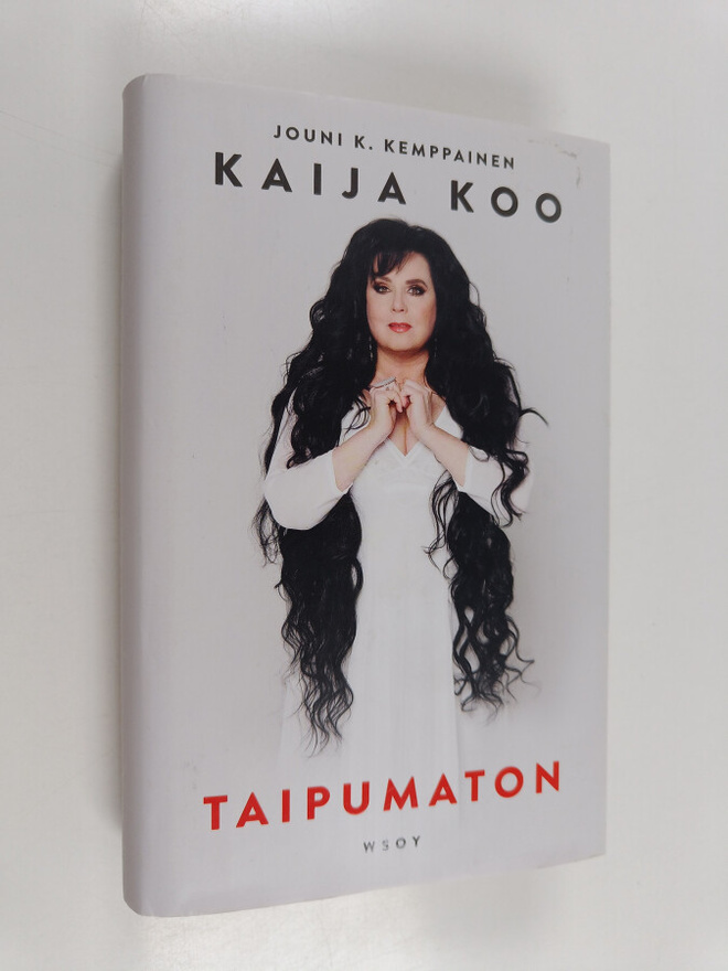 Jouni K. Kemppainen : Kaija Koo : Taipumaton
