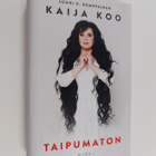Jouni K. Kemppainen : Kaija Koo : Taipumaton - pikkukuva 1