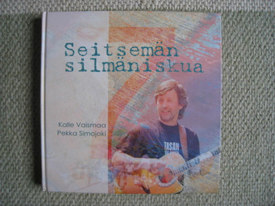 Seitsemän silmäniskua (Kalle Vaismaa, Pekka Simojoki)