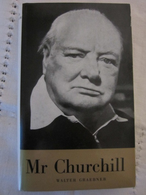 Walter Graebner / Mr Churchill