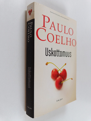 Paulo Coelho : Uskottomuus