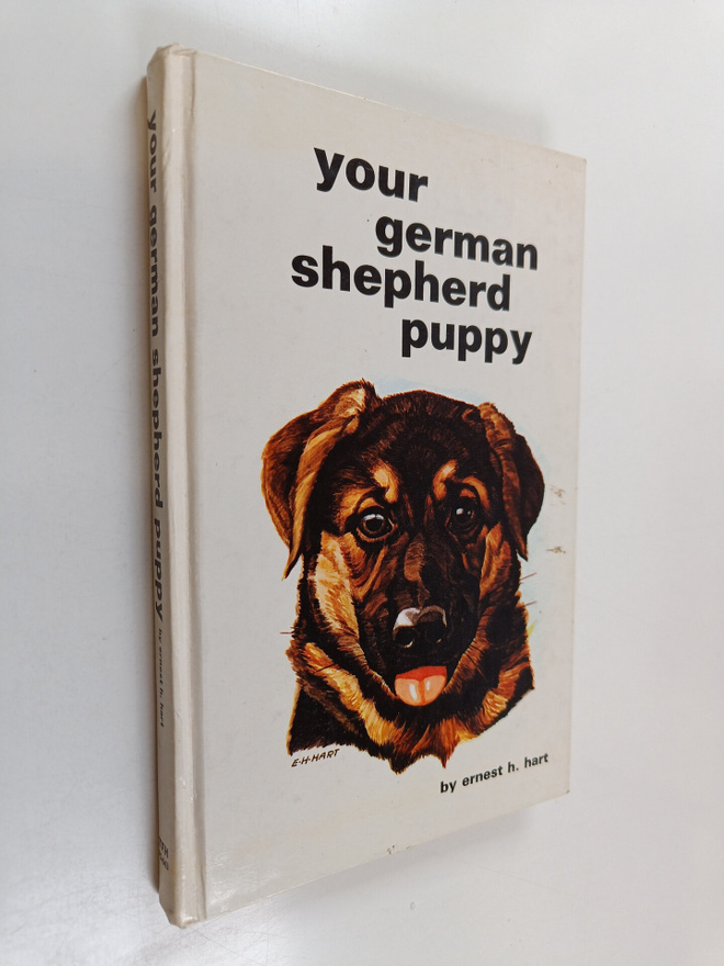 Ernest H. Hart : Your german shepherd puppy