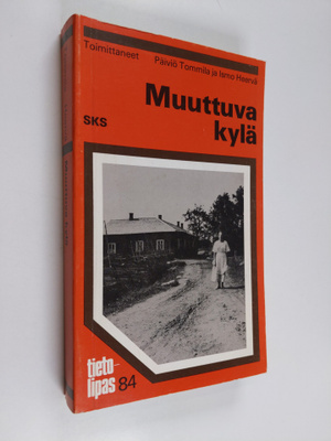 Päiviö ym. (toim.) Tommila : Muuttuva kylä