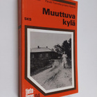Päiviö ym. (toim.) Tommila : Muuttuva kylä - pikkukuva 1
