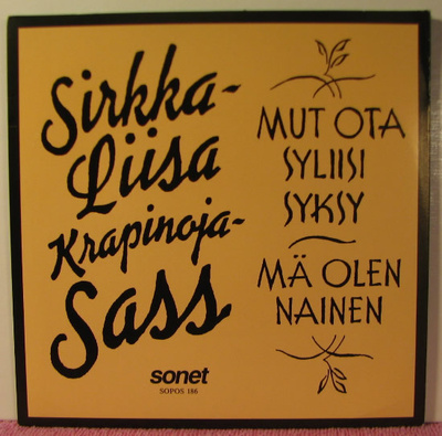 Single: Krapinoja-Sass, Sirkka-Liisa - Mut ota syliisi...