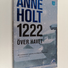 Anne Holt : 1222 över havet - pikkukuva 1