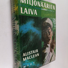 Alistair MacLean : Miljonäärien laiva - pikkukuva 1