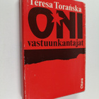 Teresa Toranska : Oni - vastuunkantajat : Puolan stalinis... - pikkukuva 1