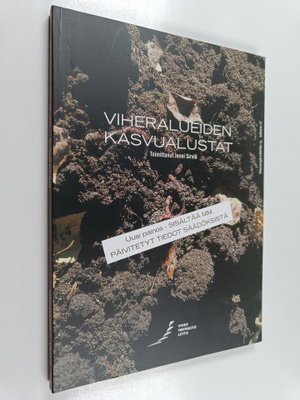 Viheralueiden kasvualustat