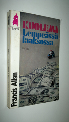 Francis Allan : Kuolema lempeässä laaksossa