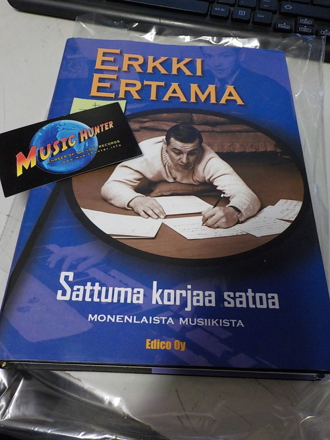 ERKKI ERTAMA - SATTUMA KORJAA SATOA KIRJA NIMMARILLA