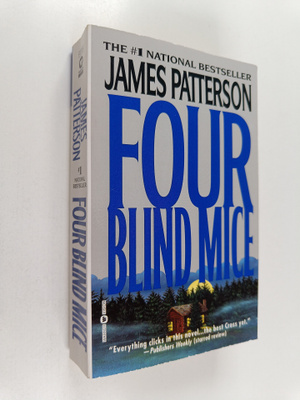 James Patterson : Four blind mice