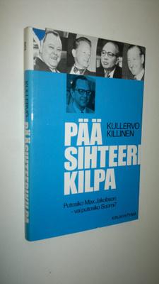 Kullervo Killinen : Pääsihteerikilpa : putosiko Max Jakob...