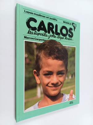Marcos Carpenter : Carlos, katupoika, joka löysi kodin