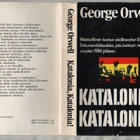 Orwell, G.: Katalonia, Katalonia, WSOY 1974, skp., 1.p., K3 - pikkukuva 1