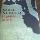 Sauli Niinistö: Hiljaisten historia - pikkukuva 1
