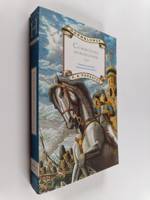 C. S. Forester : Commodore Hornblower
