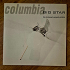 Big Star: Columbia.... live at missouri university 4/25/93 - pikkukuva 1